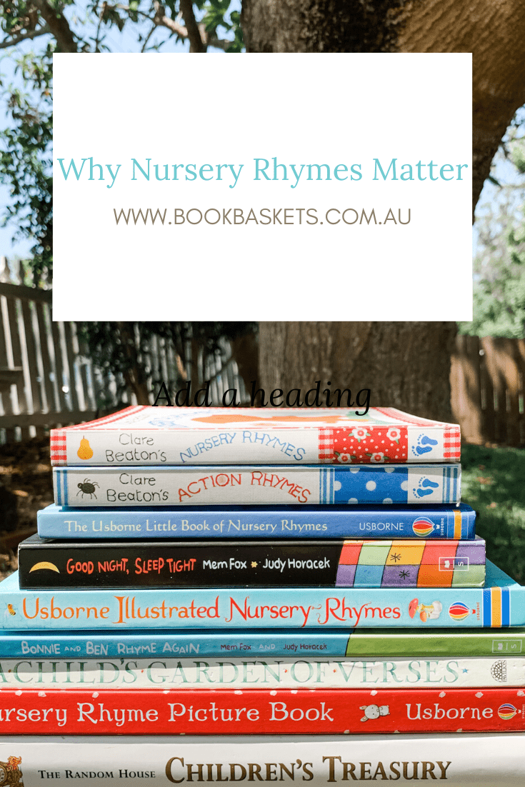 why nursery rhymes matter 