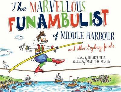 the marvellous funambulist of middle harbour