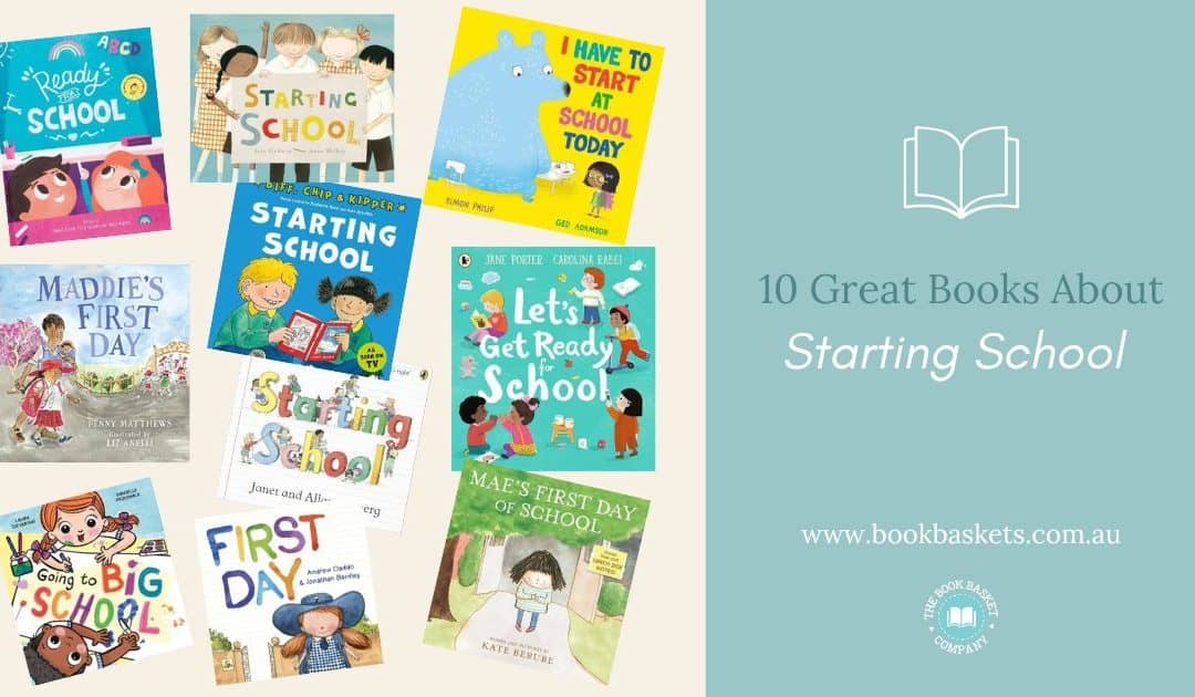 10 Great Books About Starting School